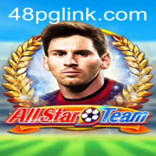 Unveiling AllStarTeam: The Ultimate 48PG Experience