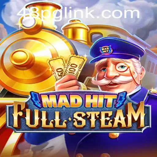 MadHitFullSteam: A Thrilling Adventure in the World of 48PG