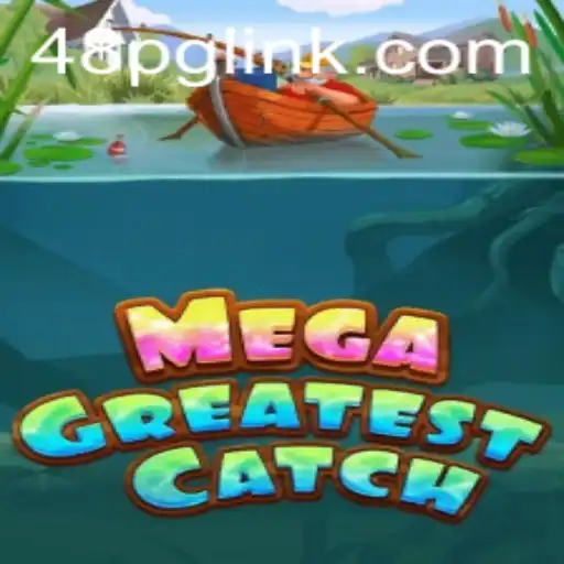 MegaGreatestCatch: The Ultimate Adventure Game Revolutionizing the Gaming World